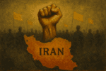 A raised fist emerges above a red map of Iran, with the word ‘IRAN’ written across it. Silhouetted figures and yellow flags fill the background, symbolizing protest or resistance.