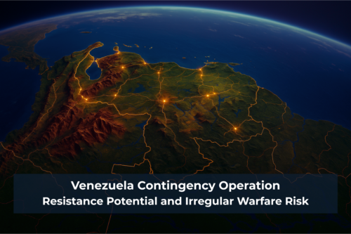 Venezuela Contingency Operation: Resistance Potential and Irregular Warfare Risk