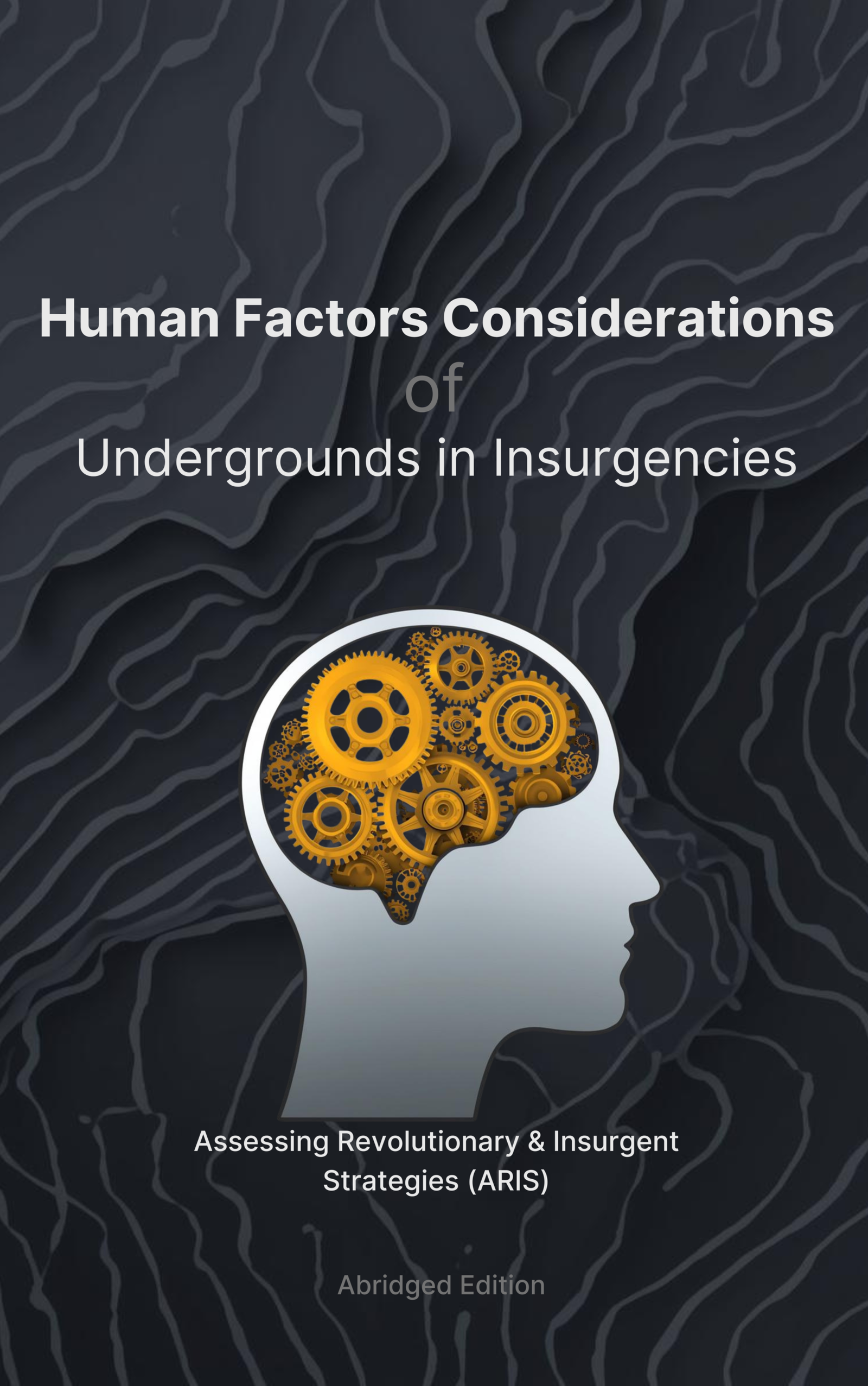 Human Factors of Undergrounds: Abridged cover